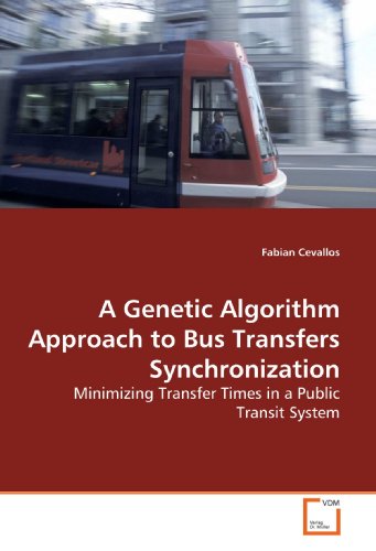 A Genetic Algorithm Approach to Bus Transfers Synchronization: Minimizing Transfer Times in a Public Transit System