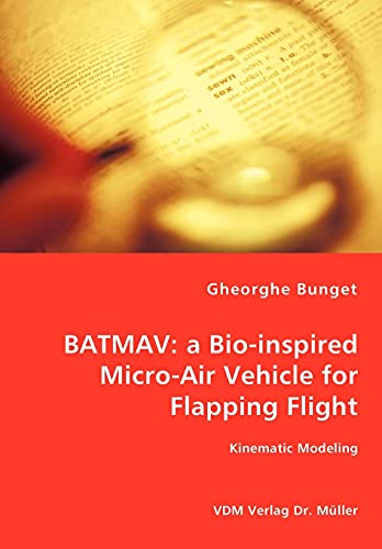Batmav: a Bio-inspired Micro-Air Vehicle for Flapping Flight - Kinematic Modeling