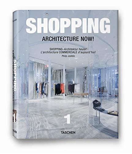 Shopping Architecture Now!/ Shopping-Architektur heute!/ Larchitecture Commerciale d'aujourd' hui!