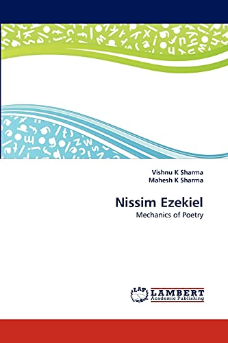 Nissim Ezekiel: Mechanics of Poetry