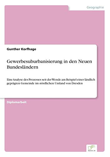 Gewerbesuburbanisierung in Den Neuen Bundesländern