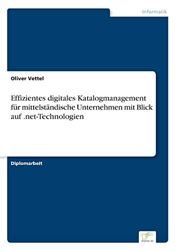 Effizientes digitales Katalogmanagement für mittelständische Unternehmen mit Blick auf .net-Technologien