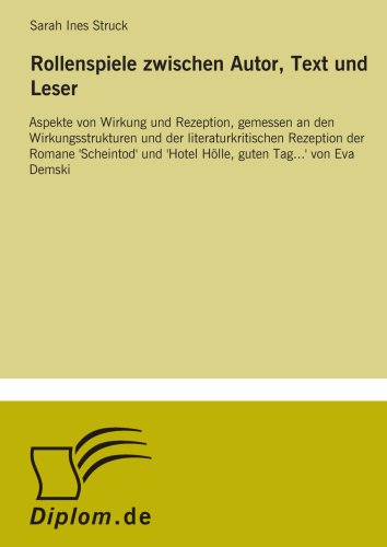 Rollenspiele zwischen Autor, Text und Leser