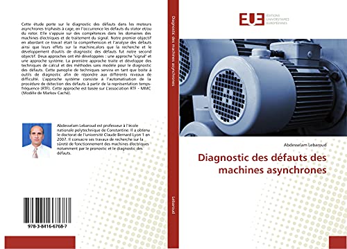 Diagnostic des défauts des machines asynchrones (French Edition)