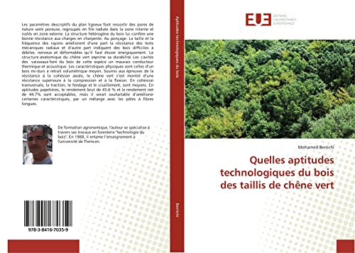 Quelles aptitudes technologiques du bois des taillis de chêne vert