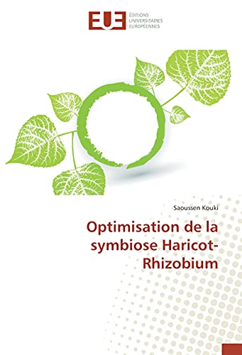 Optimisation de la symbiose Haricot-Rhizobium (Omn.Univ.Europ.)