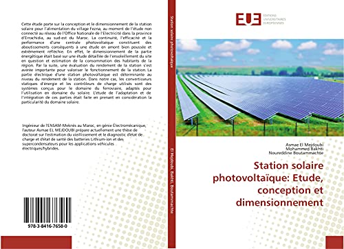 Station solaire photovoltaïque: Etude, conception et dimensionnement (Omn.Univ.Europ.) (French Edition)