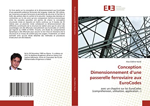 Conception Dimensionnement d'Une Passerelle Ferroviaire Aux Eurocodes (Omn.Univ.Europ.)