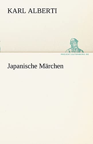 Japanische Märchen (TREDITION CLASSICS)