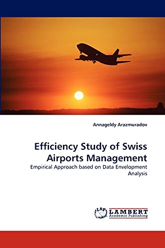 Efficiency Study of Swiss Airports Management