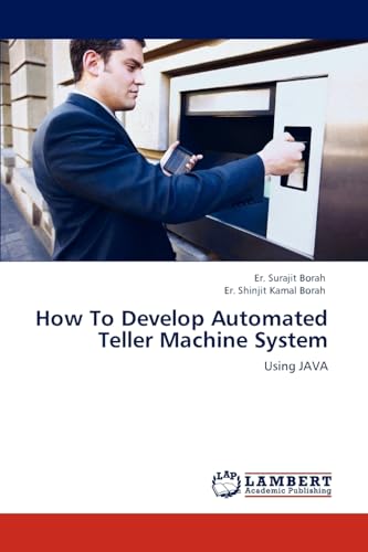 How to Develop Automated Teller Machine System