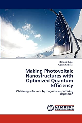 Making Photovoltaic Nanostructures with Optimized Quantum Efficiency: Obtaining solar cells by magnetron sputtering deposition