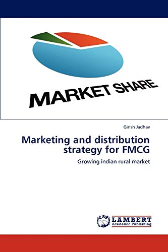 Marketing and distribution strategy for FMCG: Growing indian rural market