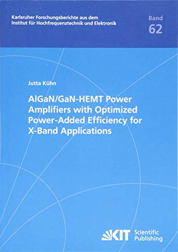 AlGaN/GaN-HEMT Power Amplifiers with Optimized Power-Added Efficiency for X-Band Applications