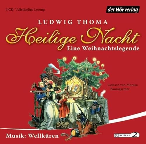 Heilige Nacht: Eine Weihnachtslegende