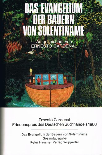 Das Evangelium der Bauern von Solentiname by Cardenal, Ernesto