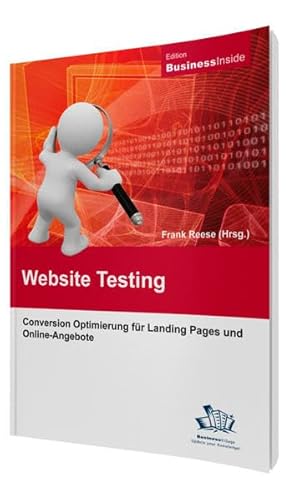 Website-Testing: Conversion Optimierung für Landing Pages und Online-Angebote