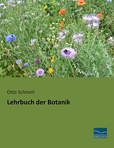 Lehrbuch der Botanik (German Edition)