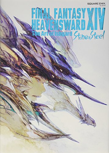 FINAL FANTASY XIV: HEAVENSWARD | The Art of Ishgard - Stone and Steel - (SE-MOOK) [Japan Import]