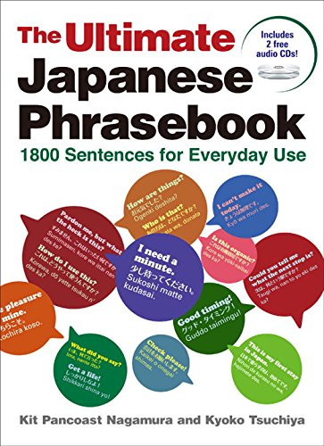 The Ultimate Japanese Phrasebook: 1800 Sentences for Everyday Use