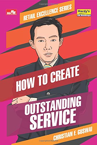 How to Create Outstanding Service (Indonesian Edition)