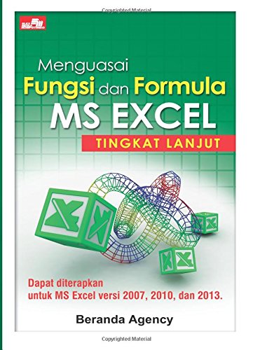 Menguasai Fungsi dan Formula MS Excel Tingkat Lanjut