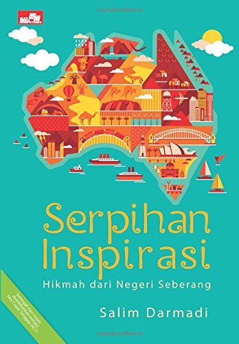 Serpihan Inspirasi: Hikmah dari Seberang (Indonesian Edition)