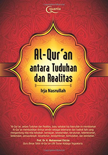 Al-Qur`an Antara Tuduhan dan Realitas