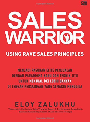 Sales Warrior using RAVE Sales Principles