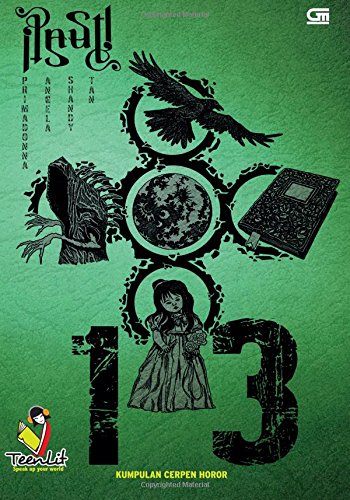 TeenLit: 13 - Kumpulan Cerpen Horor (Indonesian Edition)