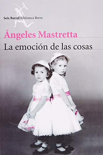 La emocion de las cosas