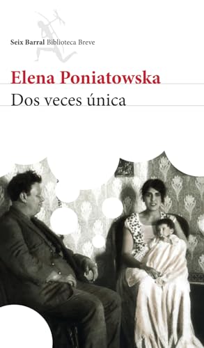 Dos veces única (Spanish Edition)