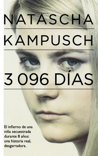 3.096 días (Spanish Edition)