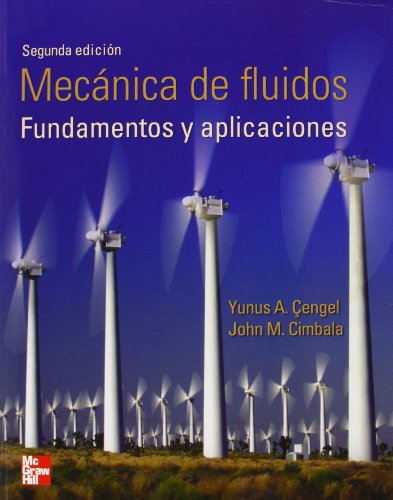 MECÁNICA DE FLUIDOS FUNDAMENTOS Y APLICACIONES