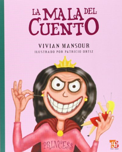 La mala del cuento/ The villain of the Story