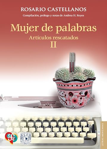 Mujer de palabra (Spanish Edition)