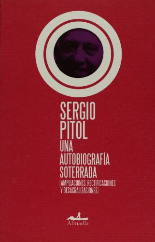 Una autobiografia soterrada (Mar abierto / Open Sea) (Spanish Edition)
