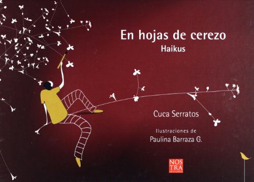 EN HOJAS DE CEREZO (HAIKUS)