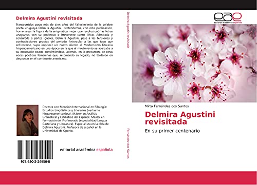 Delmira Agustini revisitada: En su primer centenario