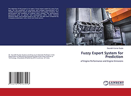 Fuzzy Expert System for Prediction: of Engine Performance and Engine Emissions