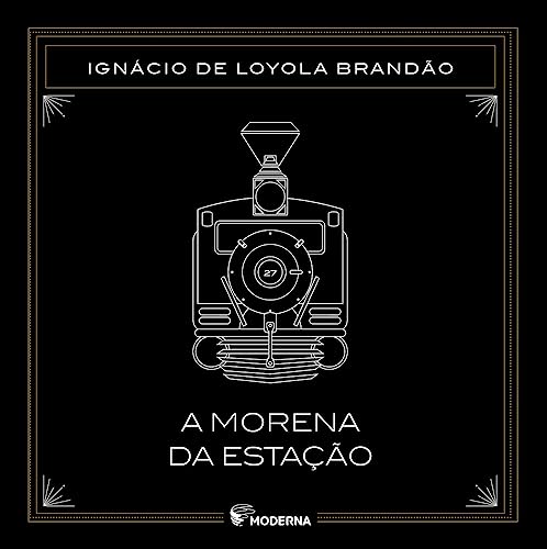 A MORENA DA ESTAÇÃO