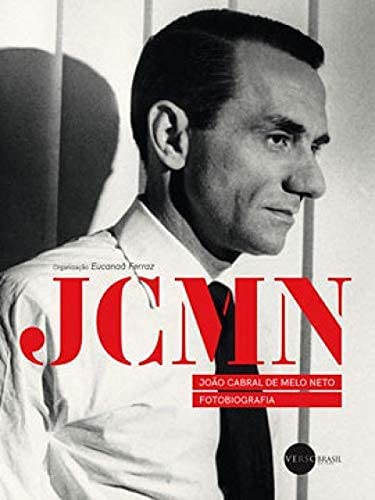 FOTOBIOGRAFIA DE JOÃO CABRAL DE MELO NETO