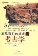 Archaeology: Discovering Our Past (Paperback)