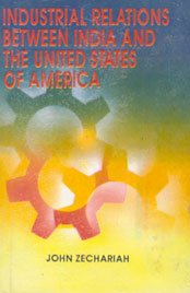 Industrial Relations Between India and the United States of America