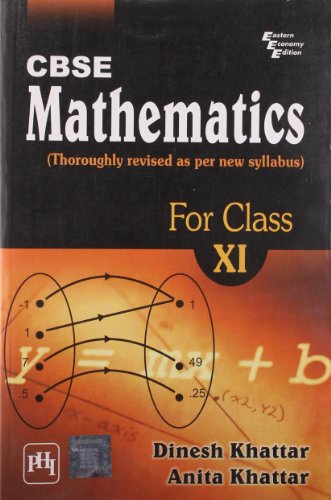 CBSE Mathematics Thoroughly Revised as Per New Syllabus for Class - 11