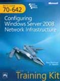 MCTS Self-Paced Training Kit (Exam 70-642): Configuring Windows Server 2008 Network Infrastructure (PRO-Certification) (PRO-Certification)