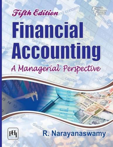 Financial Accounting: A Managerial Perspective