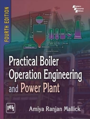 Practical Boiler Operation Engineering and Power Plant