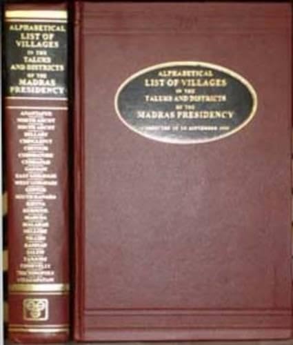 Alphabetical List of the Villages in Taluks and Districts of the Madras Presidency