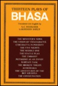 Thirteen Plays of Bhasa; Translated into English